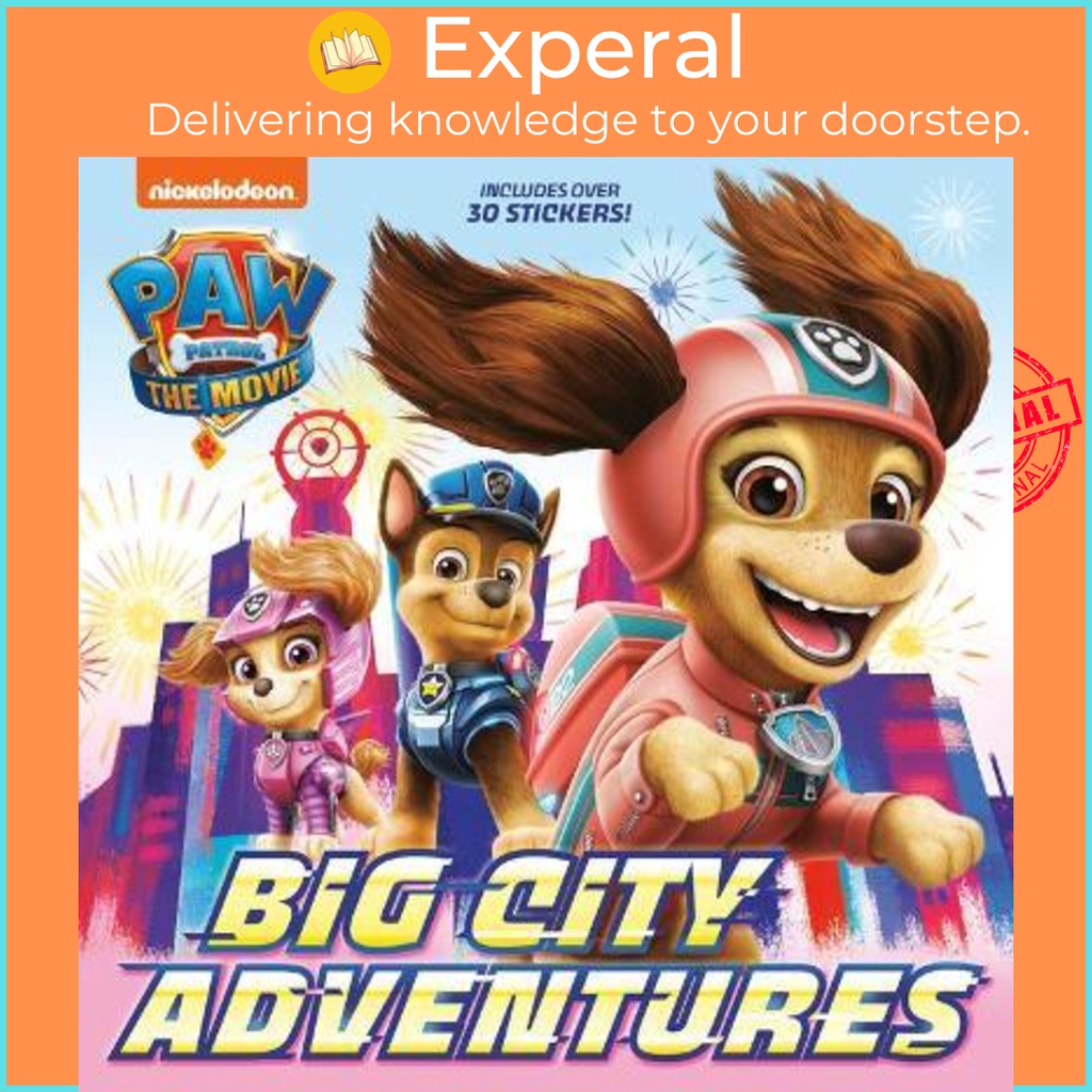 PAW Patrol: The Movie: Big City Adventures (PAW Patrol) โดย Random House (ฉบับสหรัฐอเมริกาปกอ่อน)