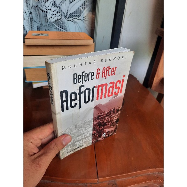 BEFORE & AFTER REFORM โดย Mochtar Buchori