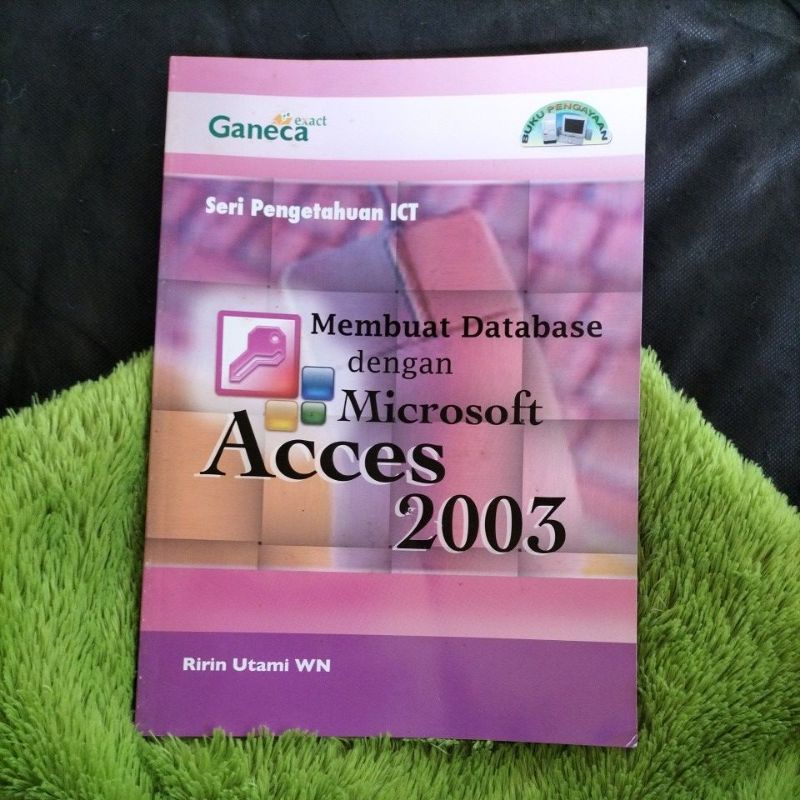 หนังสือคอมพิวเตอร์ต้นฉบับ SCIENCE SERIES ICT MAKING DATABASE