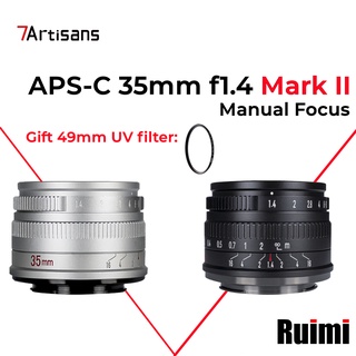 7artisans 35mm F1.4 Manual Focus APS-C เลนส์สำหรับ Canon M/Sony E/Fuji X/M43/Nikon Z Mount กล้อง Mirrorless