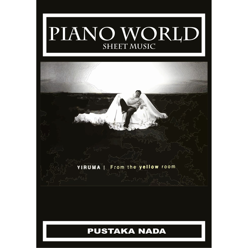 หนังสือเปียโน Yiruma - สําหรับห้องสีเหลือง - เพลงแผ่นโลกเปียโน