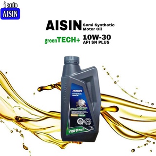 ไอซิน AISIN 10W-30 Green TECH+ API SN PLUS 1 ลิตร Semi Synthetic น้ำมันเครื่องยนต์เบนซิน