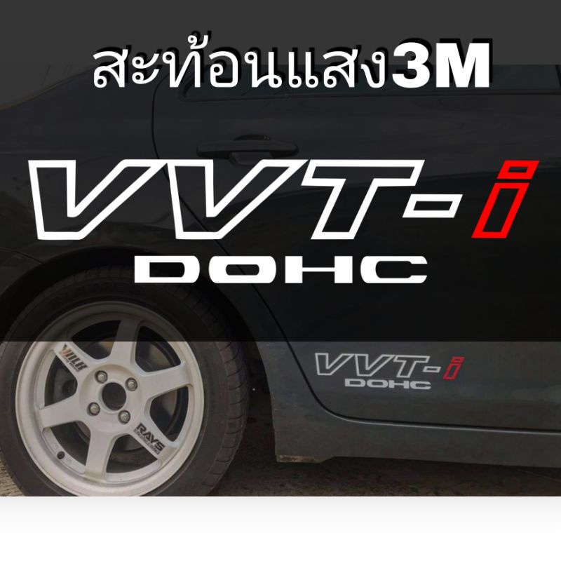สติ๊กเกอร์สติกเกอร์ i-vtec sohc dohc vvt-i สะท้อนแสง3M งานตัดประกอบมือทุกชิ้น VVT-i