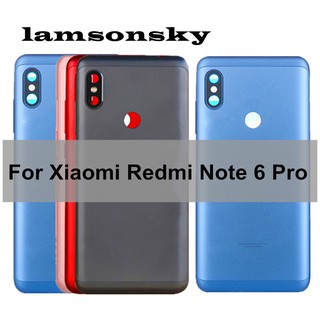 ฝาหลัง Xiaomi Redmi Note 6 Pro  Note6 pro 6pro ฝาครอบแบตเตอรี่ด้านหลัง พร้อมเลนส์กล้อง