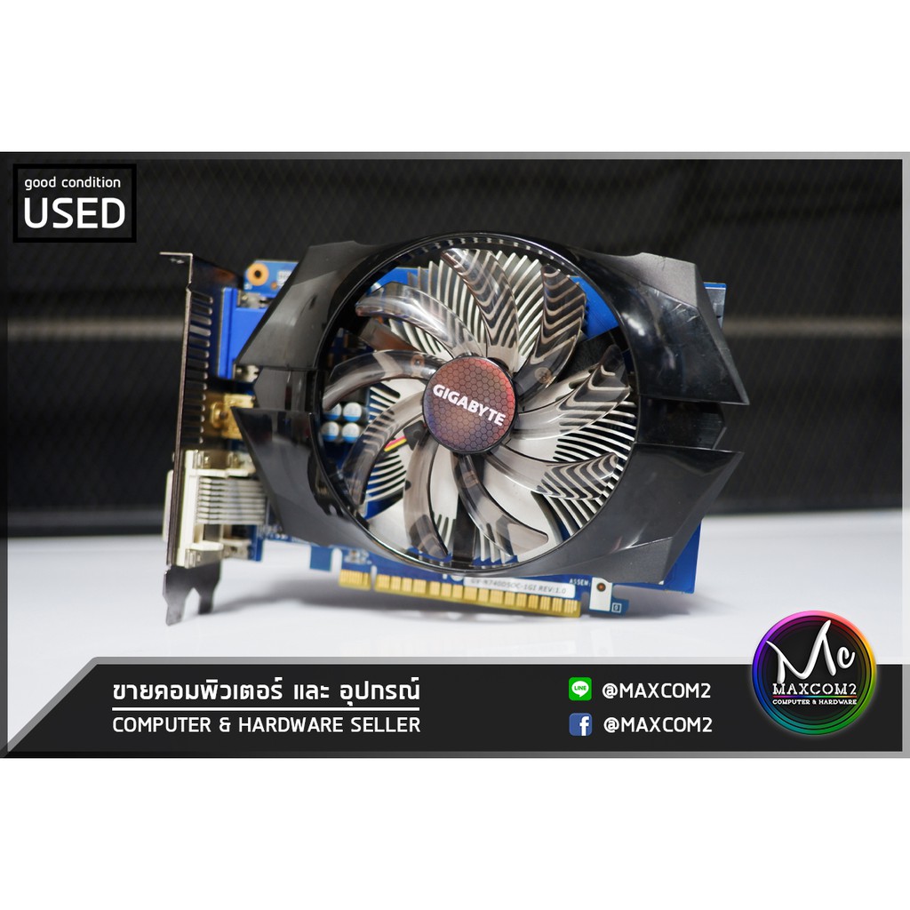 การ์ดจอ VGA GIGABYTE GT 740 OC 2GB GDDR5 1FAN สินค้ามือสอง มีประกันร้านให้ 14 วัน MAXCOM