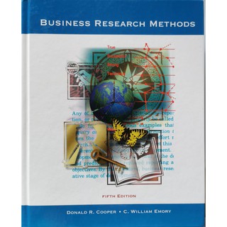 Business Research Methods Donald R. Cooper C. William Emory