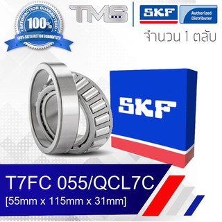 T7FC 055/QCL7C SKF ตลับลูกปืนเม็ดเรียว T7FC 055 QCL7C (55mm x 115mm x 31mm)