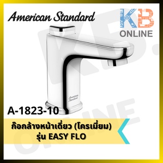 A-1823-10 ก๊อกน้ำเย็นอ่างล้างหน้าแบบกด สีโครเมี่ยม Basin Faucet Single (CHROME) series EASY FLO AMERICAN STANDARD