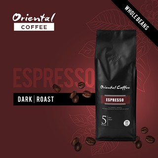 กาแฟอราบิก้า 100% คั่วเข้ม 250 กรัม 1 ถุง Oriental Coffee Espresso