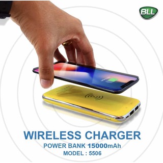 💋SALE 690฿💋แบตสำรอง BLL Powerbank Wireless Charger 5506 ขนาด 15000mAh พร้อมส่ง