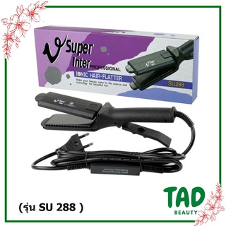 เครื่องหนีบผม ซุปเปอร์วี มีฟัน หน้ากลาง รุ่น SU 288 Super V Inter Ionic Hair Flatter