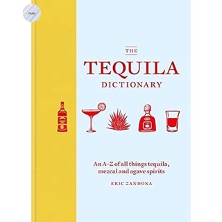 The Tequila Dictionary