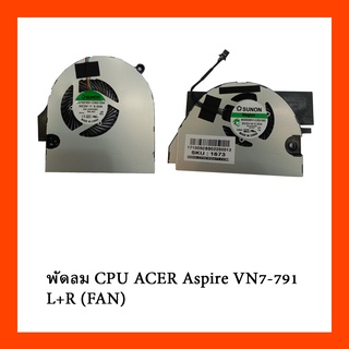 พัดลม CPU ACER Aspire VN7-791 L+R (FAN)