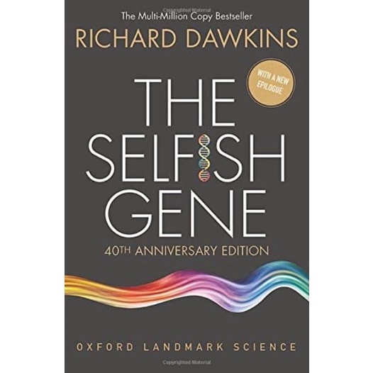 [หนังสือนำเข้า] The Selfish Gene: 40th Anniversary edition - Richard Dawkins ยีนเห็นแก่ตัว ภาษาอังกฤ