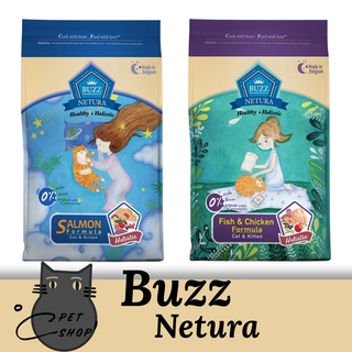 อาหารแมว Buzz Netura Cat  Holistic สูตรปลาแกะไก่,สูตรปลาแซลมอน ขนาด 1 kg และ 4 kg