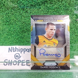 ขาย การ์ด Panini Prizm Premier League 2020-21 Daniel Podence Auto Autograph RC Rookie Wolvehampton การ์ดฟุตบอล ฟุตบอล