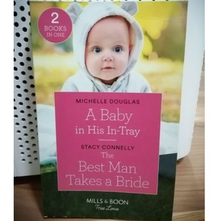 A Baby in his In Tray and The Best Man Takes a Bride, 2 books in one. by Mills and Boon True Love-94