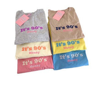 พร้อมส่ง ผ้าคอตตอน 🥞เสื้อยืดทรงโอเวอร์ไซต์ ปัก it’s 90’s honey (S57)