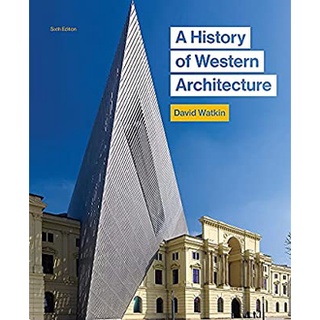 A History of Western Architecture (6th Reprint) หนังสือภาษาอังกฤษมือ1(New) ส่งจากไทย