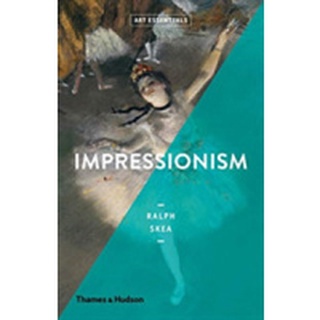 Impressionism (Art Essentials) หนังสือภาษาอังกฤษมือ1(New) ส่งจากไทย