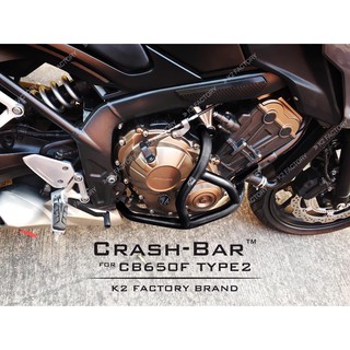 CRASH-BAR FOR HONDA CB650F-2018 / แคชบาร์