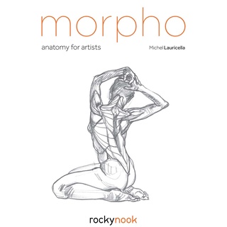 Morpho : Anatomy for Artists