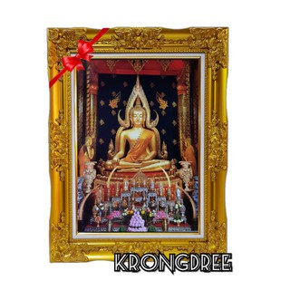 กรอบหลุยส์พร้อมภาพพระพุทธชินราช ขนาดรวมกรอบ21×27นิ้ว