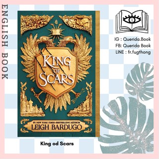 [Querida] หนังสือภาษาอังกฤษ King of Scars( King of Scars 1 ) by Leigh Bardugo