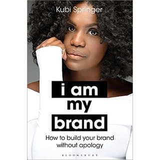 I AM MY BRAND: HOW TO BUILD YOUR BRAND WITHOUT APOLOGYEnglish book ใหม่ส่งด่วน