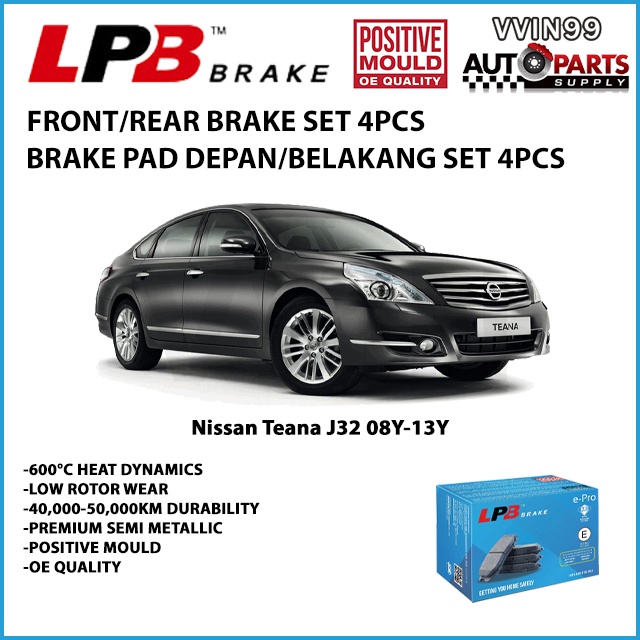 Nissan Teana J32 08Y-13Y เบรคหน้า/หลัง LPB Premium Semi Metallic Euro Standard
