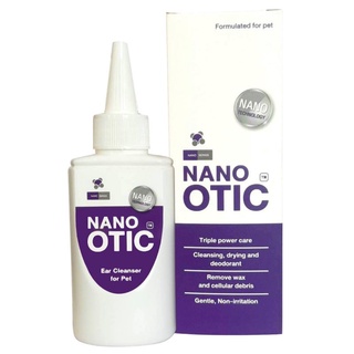 สินค้าหมดอายุ 23/09/23 Nano​ OTIC ผลิต​ภัณฑ์​ทำความสะอาดหูสัตว์เลี้ยง