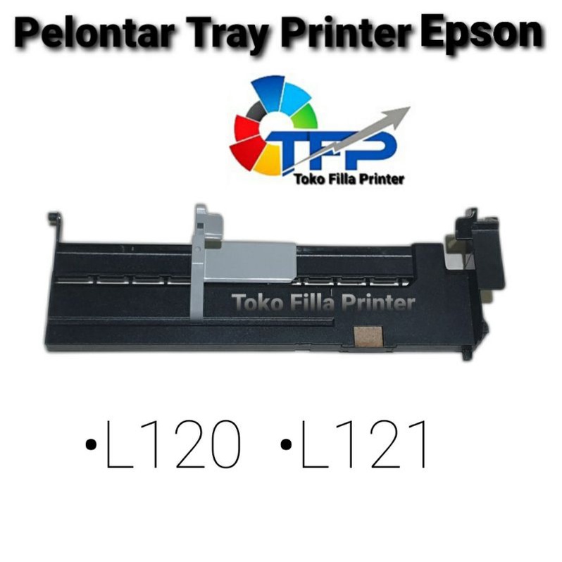 เครื่องเปิดถาดเครื่องพิมพ์ Epson L120 L121
