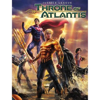 จัสติซลีก ศึกชิงบัลลังก์เจ้าสมุทร Justice League Throne of Atlantis : 2015 #หนังการ์ตูน