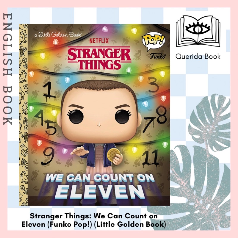 [Querida] Stranger Things: We Can Count on Eleven (Funko Pop!) (Little Golden Book)