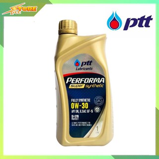น้ำมันเครื่อง ปตท PTT Performa Super 0W-30 1ลิตร สังเคราะห์แท้