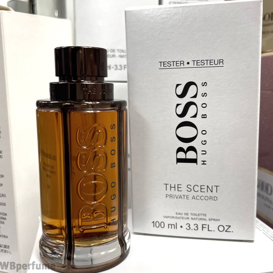 น้ำหอมแท้100% HUGO BOSS น้ำหอม Boss The Scent Private Accord For Him EDT ปริมาณ 100 มล. TESTER