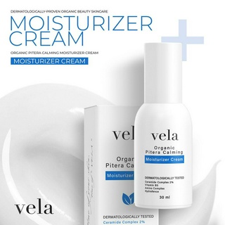 [Set 2] - Vela Organic Pitera Calming Moisturizer Cream มอยเจอร์พิเทร่าหน้าเด็กผิวแข็งแรง