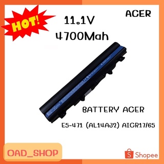 BAT ACER E5-471 (AL14A32) 4ICR17/65 11.1V/4700Mahแบตเตอรี่แล็ปท็อป//0362//