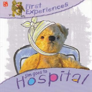 DKTODAY หนังสือ FIRST EXPERIENCES: JIM GOES TO HOSPITAL