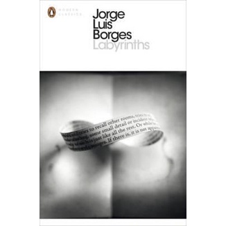 Labyrinths โดย Jorge Borges (ฉบับสหราชอาณาจักร ปกอ่อน)