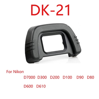 Dk-21 ยางรองช่องมองภาพ สําหรับกล้อง Nikon D300 D200 D90 D80