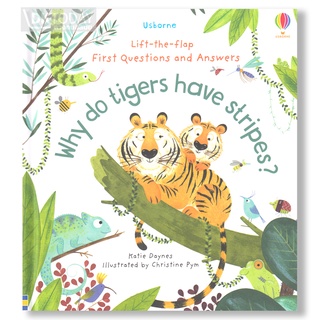 DKTODAY หนังสือ USBORNE LIFT-THE-FLAP FIRST Q&amp;A WHY DO TIGERS HAVE STRIPES ?