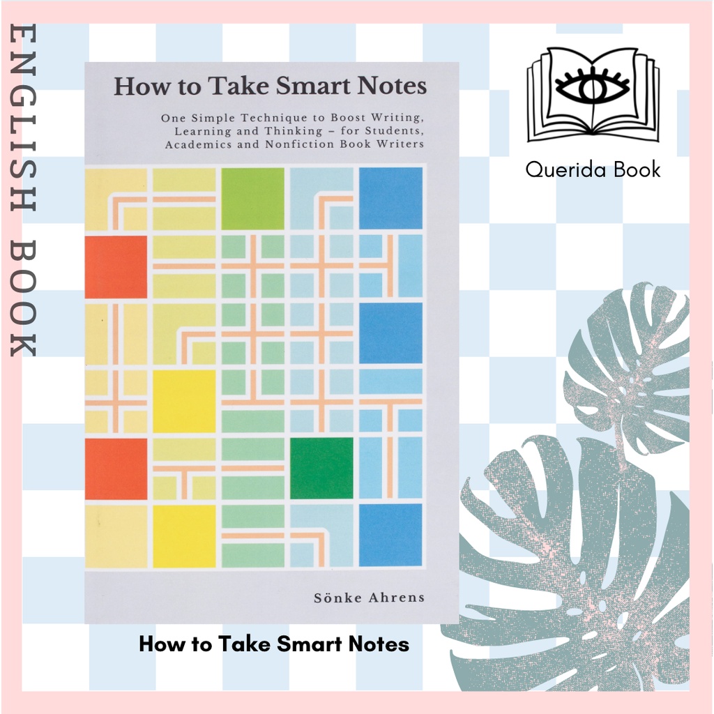 [Querida] How to Take Smart Notes : One Simple Technique to Boost ...