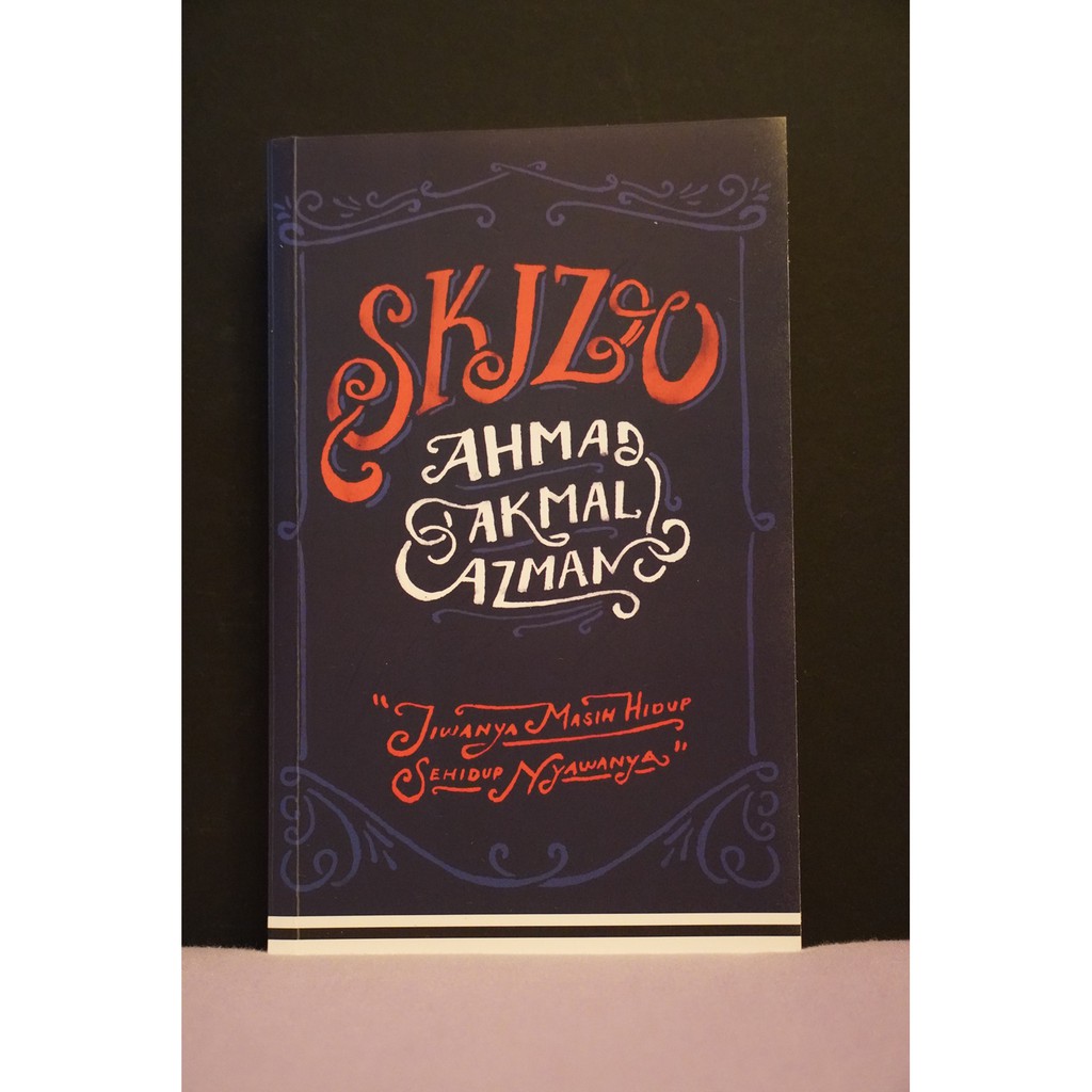 BUKU PRELOVED SKIZO - ANHMAD AKMAL AZMAN