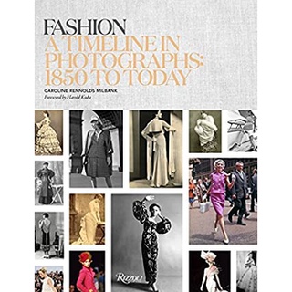 Fashion : A Timeline in Photographs: 1850 to Today [Hardcover]หนังสือภาษาอังกฤษมือ1(New) ส่งจากไทย