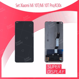 Xiaomi Mi 10T / Mi 10T Pro / K30s  อะไหล่หน้าจอพร้อมทัสกรีน หน้าจอ LCD Display Touch Screen สินค้าพร้อมส่ง Super Display