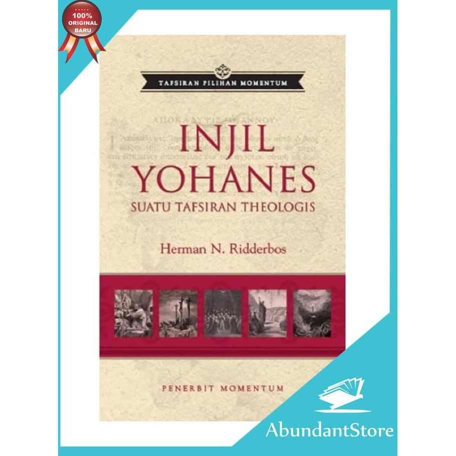 หนังสือ Injil Yohanes - Herman N. Ridderbos สําหรับเด็ก - warung ...