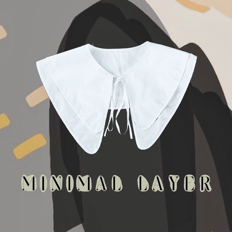 พร้อมส่ง MINIMAL LAYER ปกคอถอดได้ เทียม ดีไซน์มน หน้าหลัง สีขาว ผ้าฝ้ายอย่างดี มีเลเยอร์ 2 ชั้น เกาหลี ญี่ปุ่น