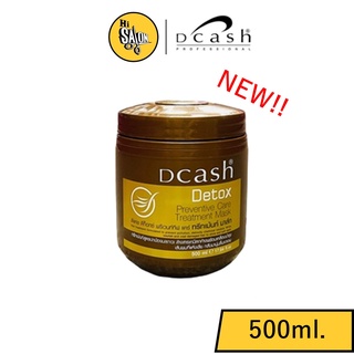 DCASH DETOX PREVENTIVE CARE TREATMENT &amp; CONDITIONER ( 500ML) ดีแคช โปรเฟสชั่นนอล ดีท๊อกซ์ ทรีทเมนท์ ล้างสาร ดีแคช 500มล.