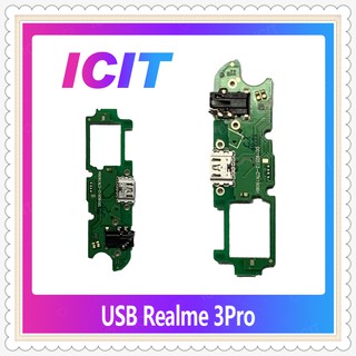 USB Realme 3 Pro อะไหล่สายแพรตูดชาร์จ แพรก้นชาร์จ Charging Connector Port Flex Cable（ได้1ชิ้นค่ะ) ICIT-Display